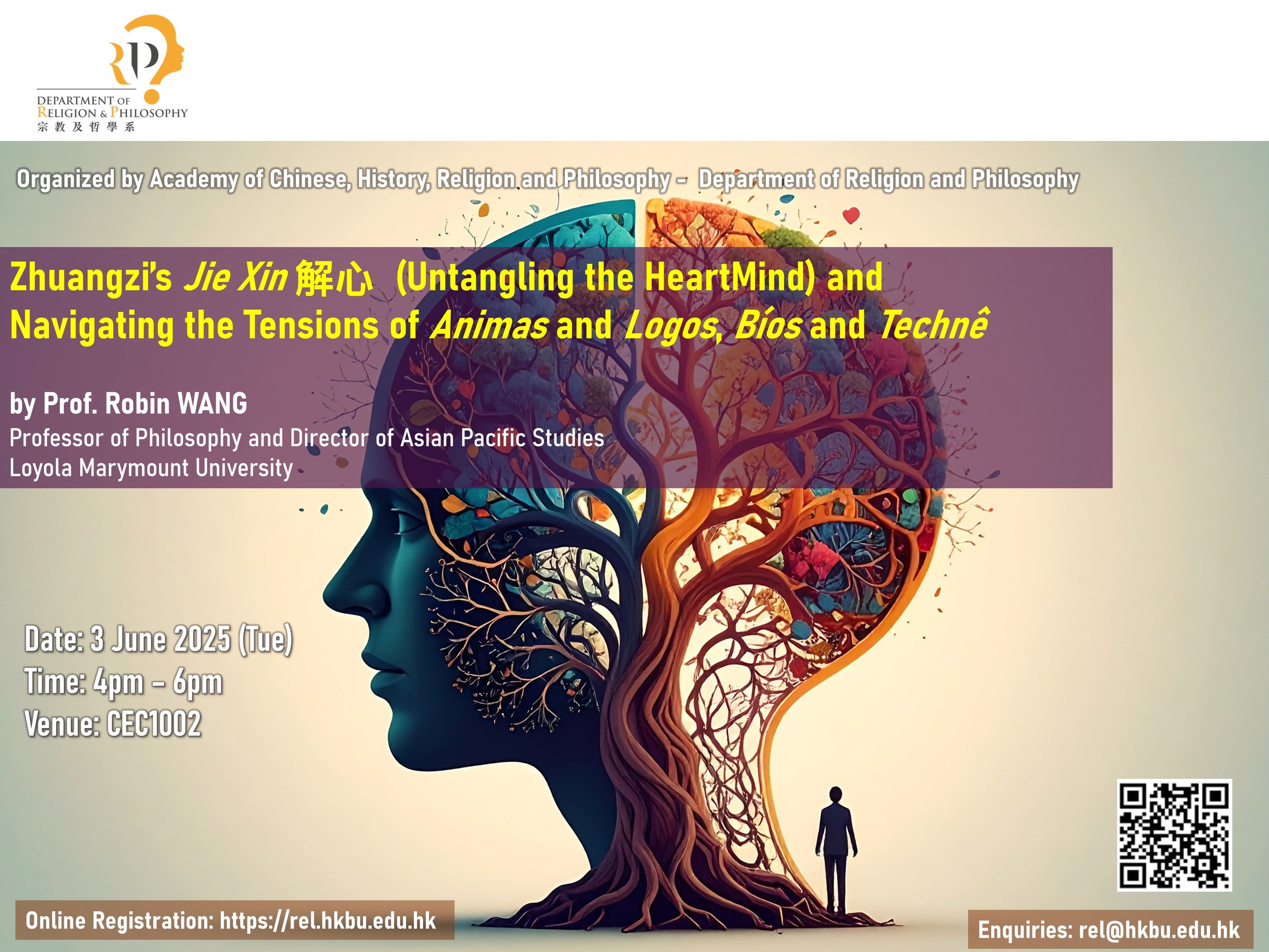 Zhuangzi’s Jie Xin 解心 (Untangling the HeartMind) and  Navigating the Tensions of Animas and Logos, Bíos and Technê 